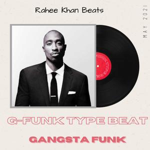 G-Funk Type Beat "GANGSTA FUNK"