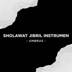 Sholawat Jibril Instrumen