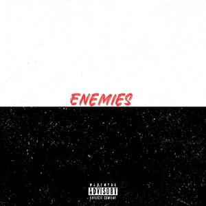 Enemies (feat. 24Tae & Jay Moe XO)