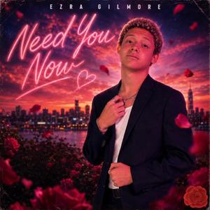 Need You Now