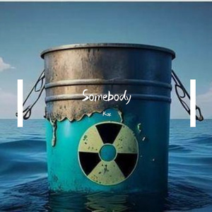 Somebody