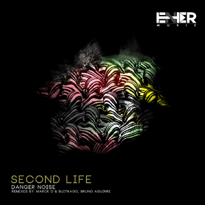 Second Life (Bruno Aguirre Remix)