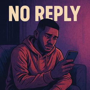 No Reply