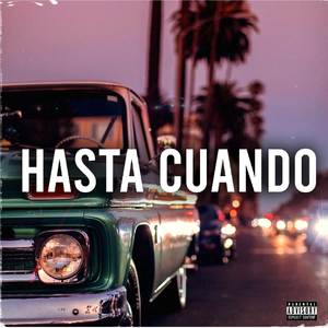 Hasta Cuando