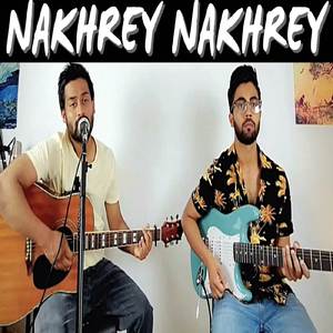 Nakhrey Nakhrey (Funk Cover)