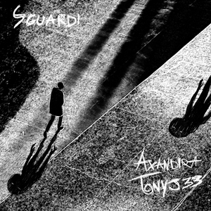 Sguardi (feat. Tony J33)