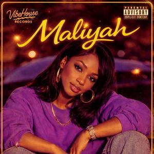 Maliyah (Call My Name)