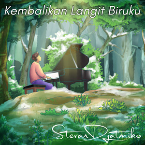 Kembalikan Langit Biruku