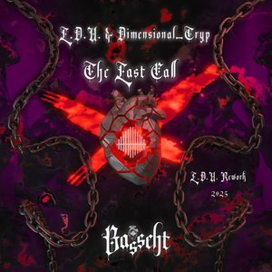 The Last Call (L.D.U. 2025 Rework)