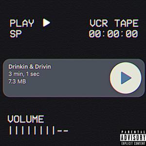 Drinkin & Drivin