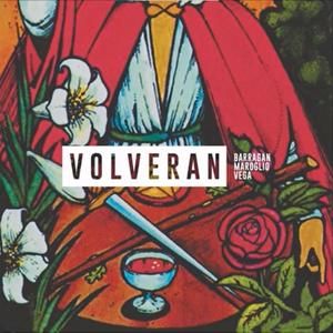 Volverán