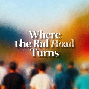 Where the Road Turns