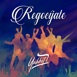 Regocíjate