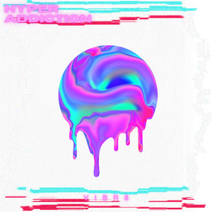 Hyper Addiction