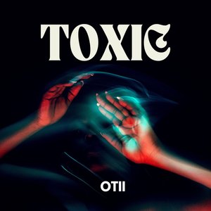 Toxic