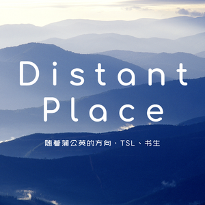 Distant Place