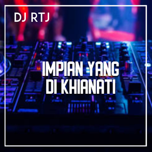 IMPIAN YANG DIKHIANATI