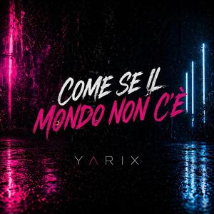 Come Se Il Mondo Non C’è