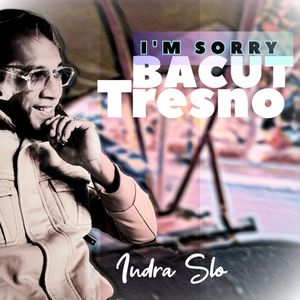 I'm Sorry Bacut Tresno
