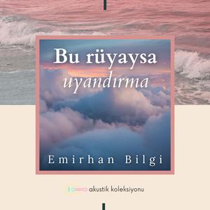 Bu Rüyaysa Uyandırma (Akustik Versiyon)
