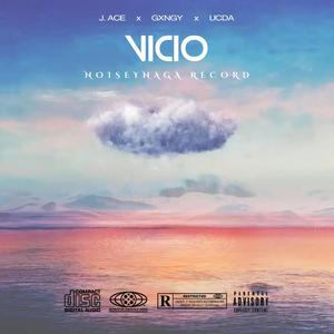 Vicio (feat. Ucda & J.ace)