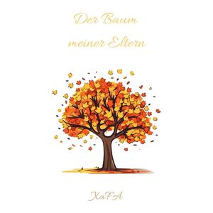 Der Baum meiner Eltern