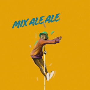 MIX ALE ALE
