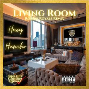 Living Room (Robert Royale' Remix)