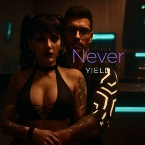 Never Yield