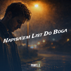 Napisałem List Do Boga
