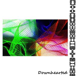 Downhearted