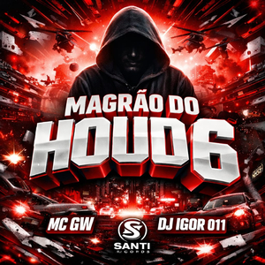 Magrão do Houd 6
