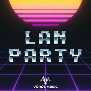 Lan Party (SpedUp Version)
