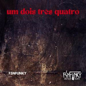 Um Dois Três Quatro.1234 (Radio Edit)