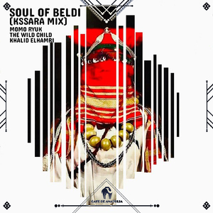 Soul of Beldi (Kssara Mix)