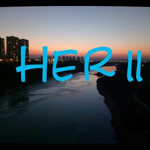 Her II (Love before the Dawn)