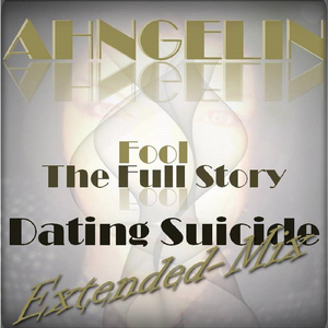 Dating Suicide (Extended-Mix)