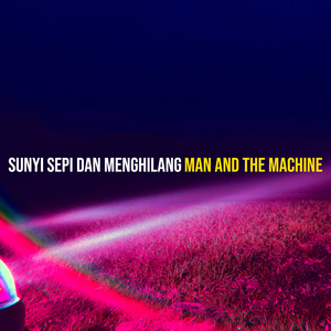 Sunyi Sepi Dan Menghilang