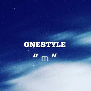 夜空中最亮的星（ONE$TYLE remix）