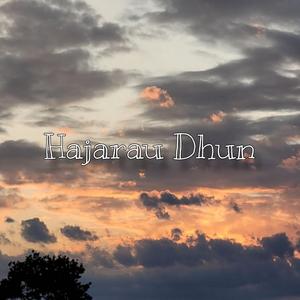 Hajarau Dhun