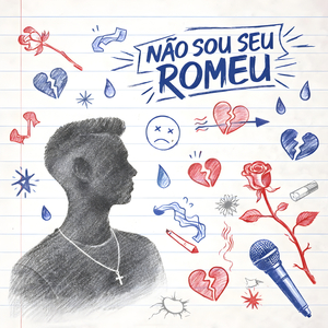 Não sou seu Romeu