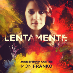 Lentamente (Radio Mix)