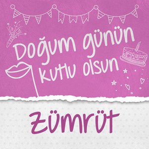 Doğum Günün Kutlu Olsun Zümrüt
