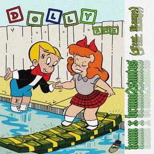 Dolly (feat. Bruno2Santos & KaapZ)