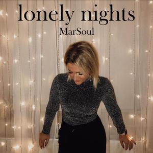 lonely nights