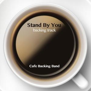 Stand by You (Backing Track Instrumental Version)