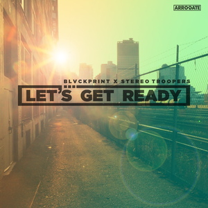 Let's Get Ready (Original Mix)