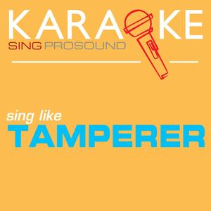 If You Buy This Record (In the Style of Tamperer) [Karaoke with Background Vocal]
