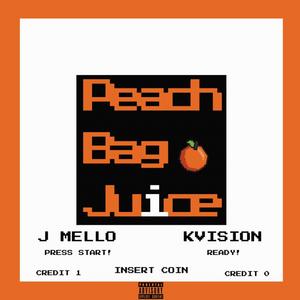 Peach Bag Juice (feat. KVISION)