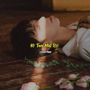 Vỡ Tan Mất Rồi
